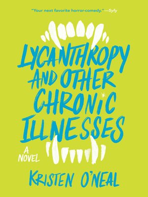 cover image of Lycanthropy and Other Chronic Illnesses